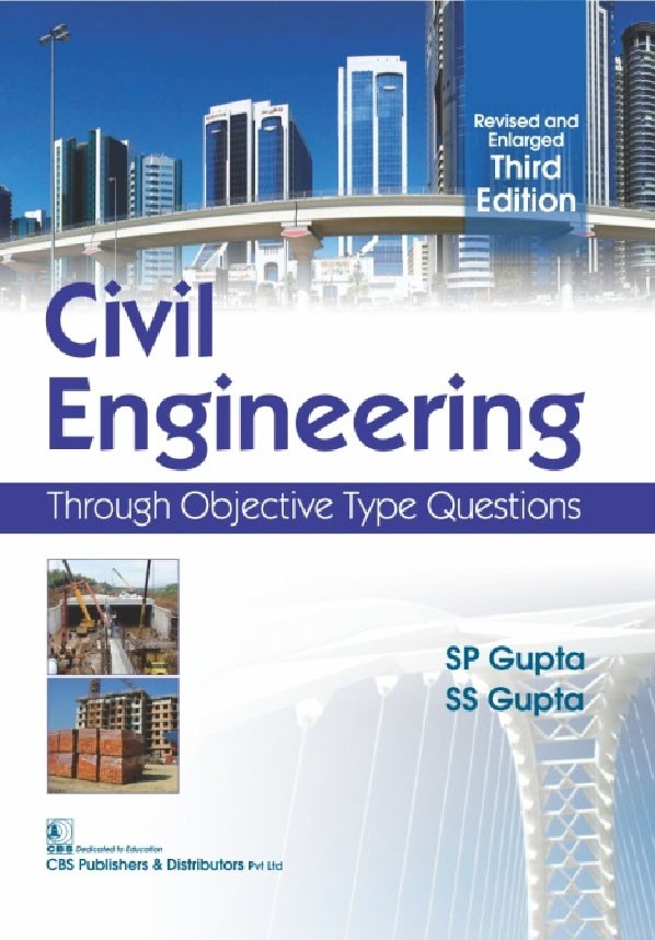 Civil Engineering: Through Objective Type Questions Gupta N Gupta